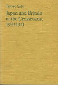 Japan and Britain at the Crossroads, 1939-1941