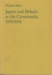 Japan and Britain at the Crossroads, 1939-1941