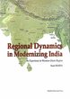 Regional Dynamics in Modernizing India