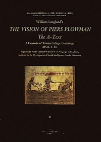 William Langland's The vision of Piers Plowman the A-text
